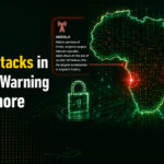 Two major Cyberattacks in two Weeks Send a Warning Africa Cannot Ignore